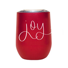 Load image into Gallery viewer, Joy Wine Tumbler
