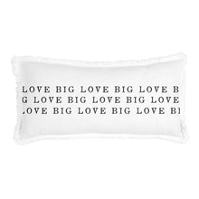 Load image into Gallery viewer, Love Big Pillow

